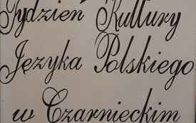 Finał Tygodnia Kultury Języka Polskiego w &bdquo;Czarnieckim&rdquo; 14