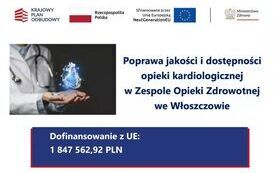 Poprawi się jakość i dostępność opieki kardiologicznej w ZOZ we Włoszczowie 3
