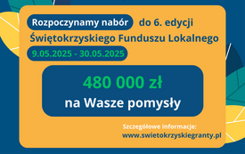 Plakat informujący o naborze wniosk&oacute;w