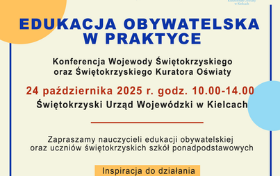 Zdjęcie do &bdquo;Edukacja obywatelska w praktyce&rdquo; &ndash; konferencja dla nauczycieli i uczni&oacute;w