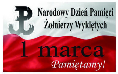 Zdjęcie do 1 marca &ndash; Narodowy Dzień Pamięci &bdquo;Żołnierzy Wyklętych&rdquo;