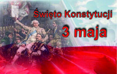 Zdjęcie do Życzenia Starosty Włoszczowskiego z okazji Święta Konstytucji 3 Maja