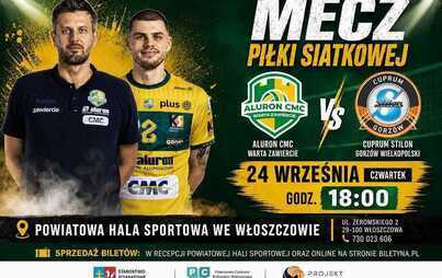 Zdjęcie do Wielkie siatkarskie emocje we Włoszczowie! Aluron CMC Warta Zawiercie zagra z Cuprum Stilon Gorz&oacute;w Wielkopolski