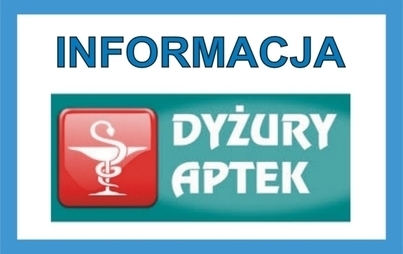 Zdjęcie do Informacja w sprawie dyżur&oacute;w aptek