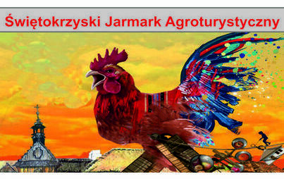 Zdjęcie do W czerwcu odbędzie się &bdquo;XIX Świętokrzyski Jarmark Agroturystyczny&rdquo;