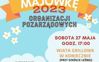 Zdjęcie do Zapraszamy na Maj&oacute;wkę