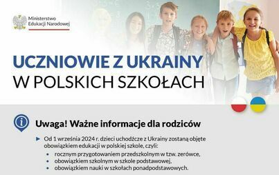 Zdjęcie do Ważna informacja o obowiązku szkolnym i obowiązku nauki w Polsce dla uczni&oacute;w z Ukrainy