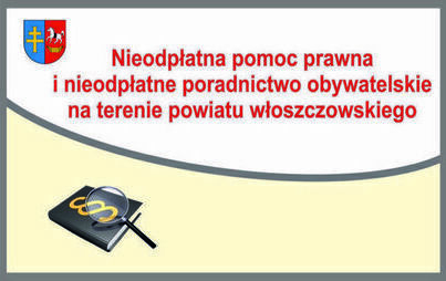 Zdjęcie do Informacja o działalności punkt&oacute;w  nieodpłatnej pomocy prawnej i nieodpłatnego poradnictwa obywatelskiego  na terenie powiatu włoszczowskiego