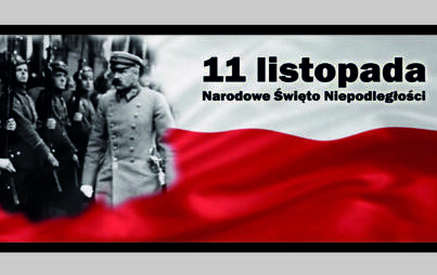 Zdjęcie do Narodowe Święto Niepodległości