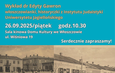 Zdjęcie do &bdquo;Dziedzictwo Żyd&oacute;w włoszczowskich &ndash; Kultura i architektura&rdquo;
