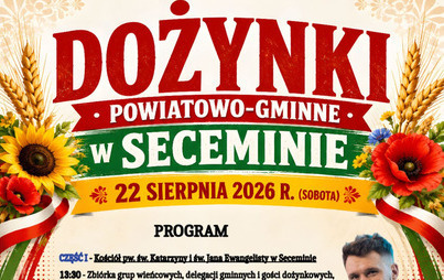 Zdjęcie do Już jutro Dożynki Powiatowo-Gminne w Seceminie