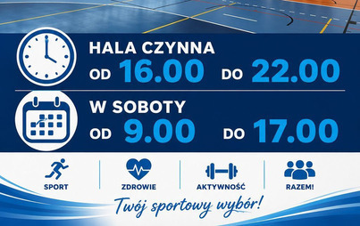 Zdjęcie do Zapraszamy do korzystania z oferty Powiatowej Hali Sportowej