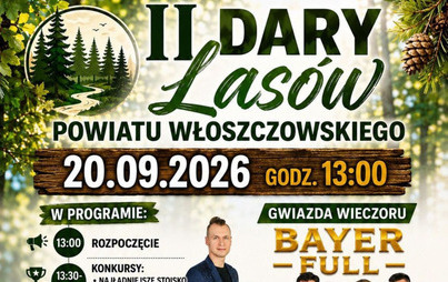 Zdjęcie do Uwaga! W czwartek mija termin zgłoszeń do dw&oacute;ch konkurs&oacute;w organizowanych podczas II Dar&oacute;w Las&oacute;w Powiatu Włoszczowskiego