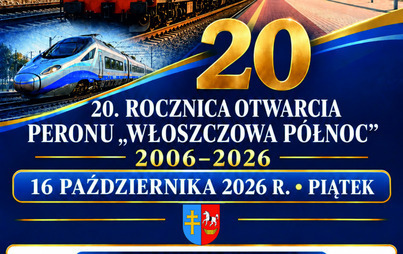Zdjęcie do Starosta Włoszczowski zaprasza na uroczystości z okazji 20. rocznicy otwarcia Peronu &bdquo;Włoszczowa P&oacute;łnoc&rdquo;