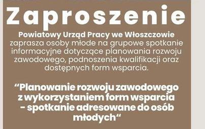 Zdjęcie do &bdquo;Planowanie rozwoju zawodowego z wykorzystaniem form wsparcia  &ndash; spotkanie adresowane do os&oacute;b młodych&rdquo;