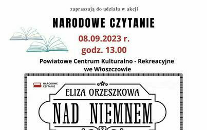 Zdjęcie do Narodowe Czytanie &quot;Nad Niemnem&quot;