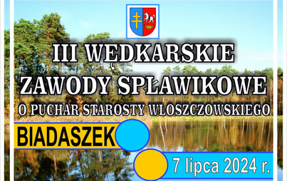 Zdjęcie do Zapraszamy na III Wędkarskie Zawody Spławikowe o Puchar Starosty Włoszczowskiego