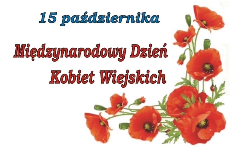 Obchody Międzynarodowego Dnia Kobiet Wiejskich w powiecie włoszczowskim