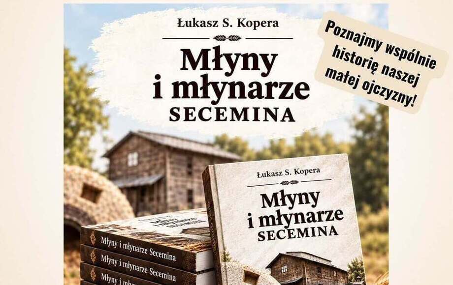 Spotkanie z autorem książki „Młyny i młynarze Secemina” we Włoszczowie